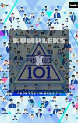 Kompleks x | Produce x 101