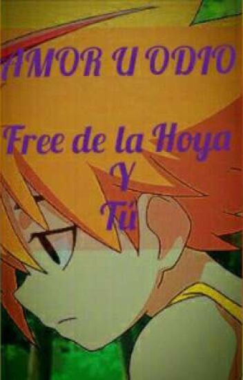 [pausada] Amor U Odio Free De La Hoya Y Tú