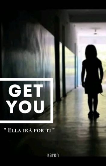 Get You | Fhs Fanfic