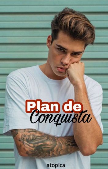 Plan De Conquista