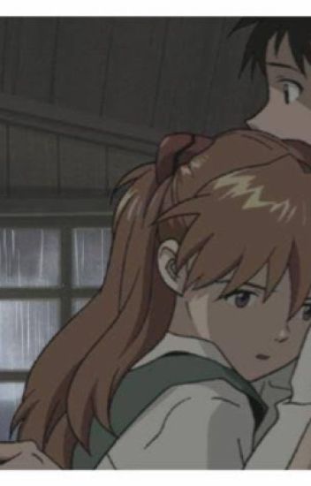 Asuka Y Shinji. Amar En Tiempos Dificiles