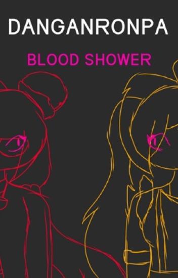 Danganronpa: Blood Shower