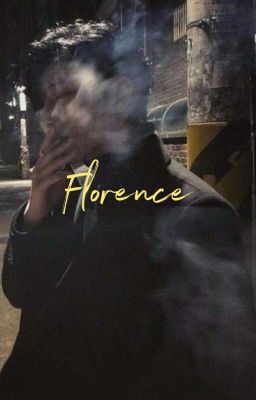 Florence ☆ Markhyuck