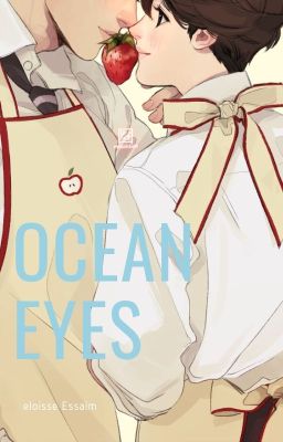 Ocean Eyes .