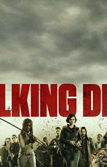 The Walking Dead Y Tu