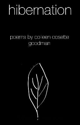Hibernation: Poems by Colleen Coset...