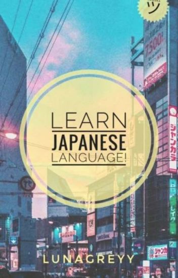 Learn Japanese Language!