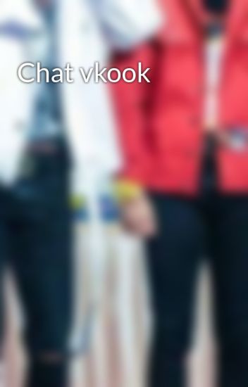 Chat Vkook