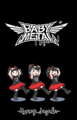 ¡ Babymetal Squad !
