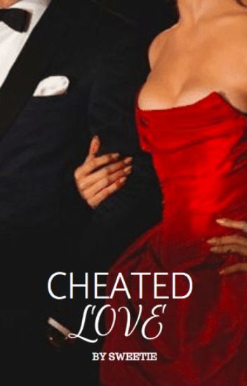Cheated Love | Updating