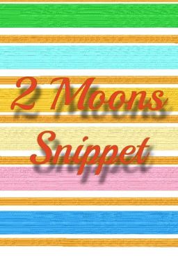 2moons Snippets Collection-a Daily...