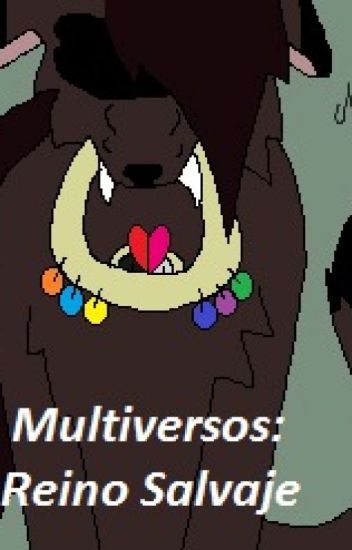 Multiverso: Reino Salvaje.