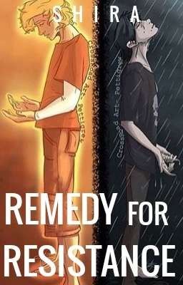 Remedy for Resistance 》solangelo At...