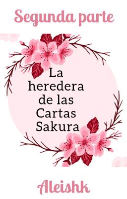 la Heredera de las Cartas Sakura, S...