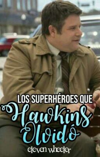 Los Superhéroes Que Hawkins Olvidó [viñeta]