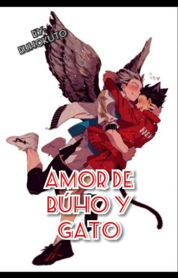Amor De Búho Y Gato [editando] Hiatus