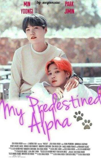 My Predestined Alpha |yoonmin|