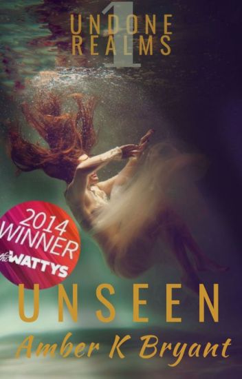 Unseen (watty Winner) ✔