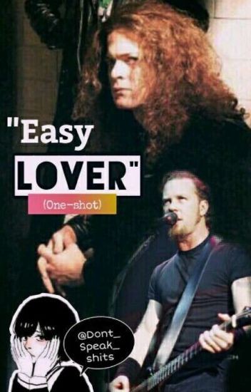 " Easy Lover "[ One-shot Jameson ]