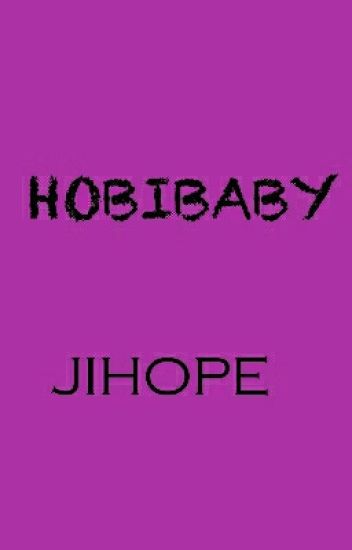 Hobibaby, Jihope. Completa.
