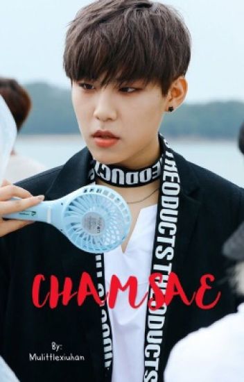 Chamsae ( Woojin X All )