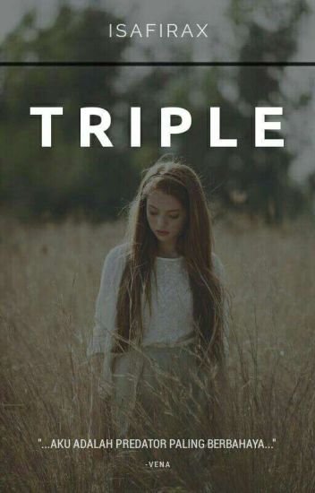 Triple (the Reincarnation)