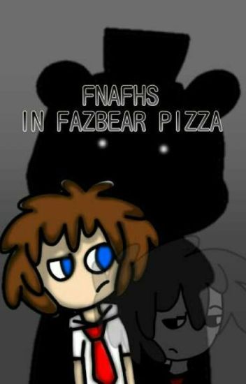 Fnafhs: En Fazbear Pizza