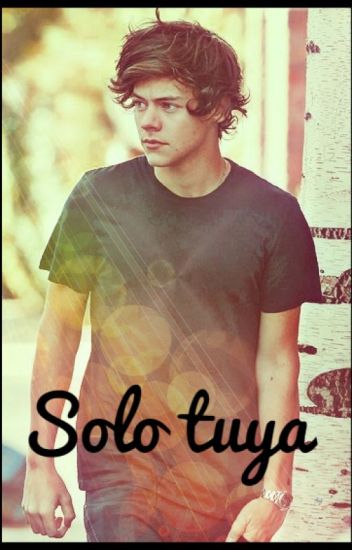 Solo Tuya (harry Y Tu)