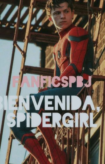 Bienvenida, Spidergirl.
