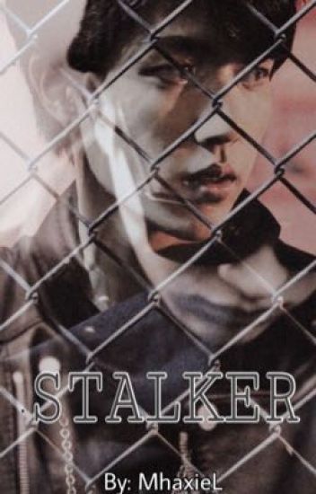 Stalker-(myungyeol)