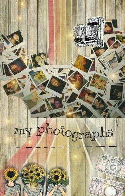 my Photographs ♥