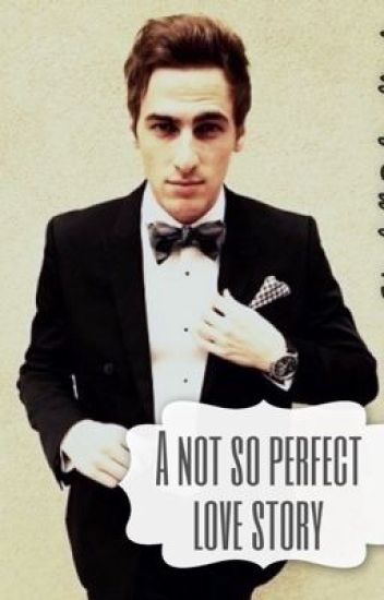 ♡a Not So Perfect Love Story♡ (kendall Schmidt Y Tu)