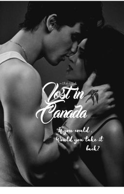 Lost In Canadá. 《shawnmendes》