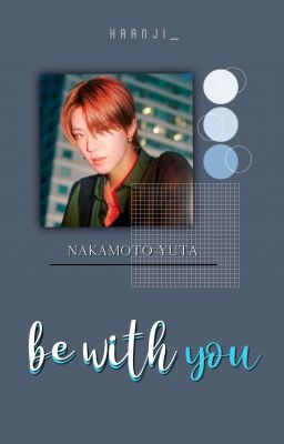 be With you ; Nakamoto Yuta