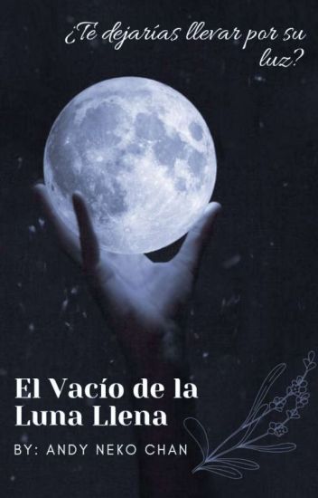 El Vacío De La Luna Llena.