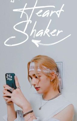 Heart Shaker | Hyunsung (on Hold)