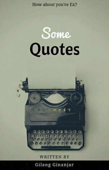 Some Quotes