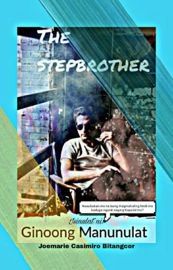 The Stepbrother (completed)