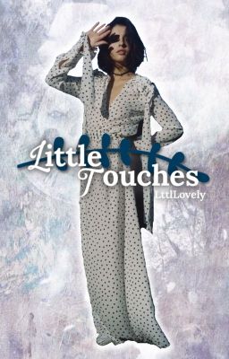 Little Touches | o. White | Escape...