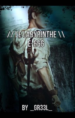 // le Labyrinthe \ E-666