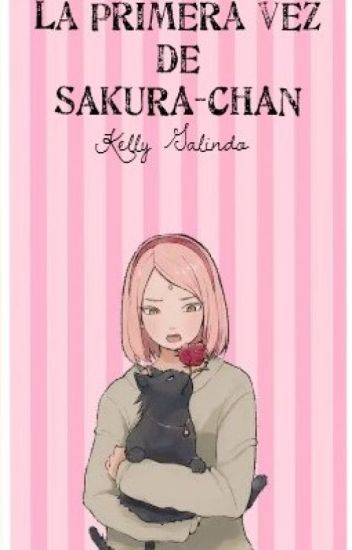 La Primera Vez De Sakura-chan.