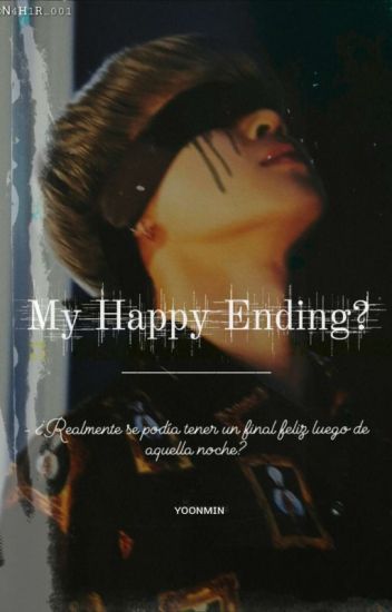 My Happy Ending? | ʏᴏᴏɴᴍɪɴ / Eᴅɪᴛᴀɴᴅᴏ.