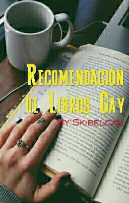 RecomendaciÓn De Libros Gay