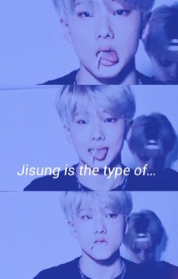 Jisung Is The Type Of...