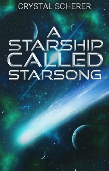 A Starship Called Starsong
