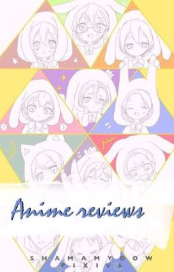 Anime Review || عرض أنمي