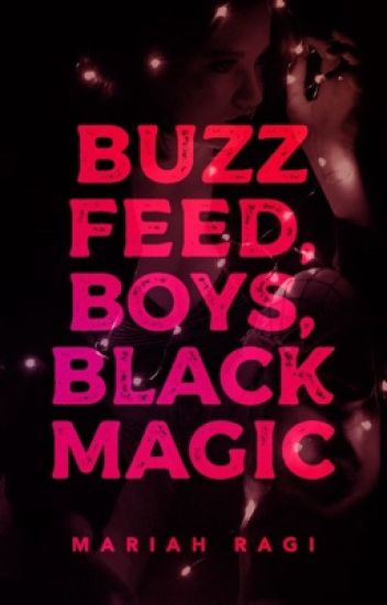 Buzzfeed, Boys, Black Magic