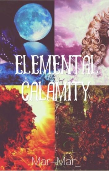 Elemental Calamity