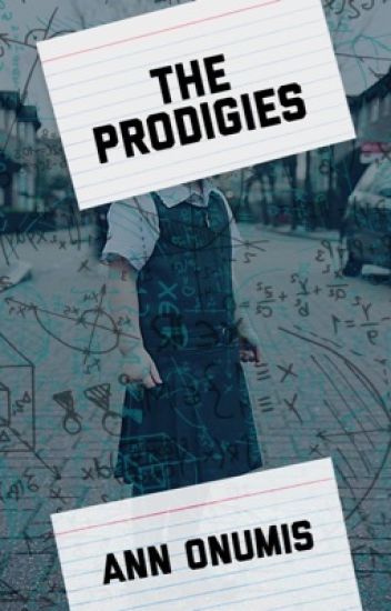 The Prodigies [first Draft]
