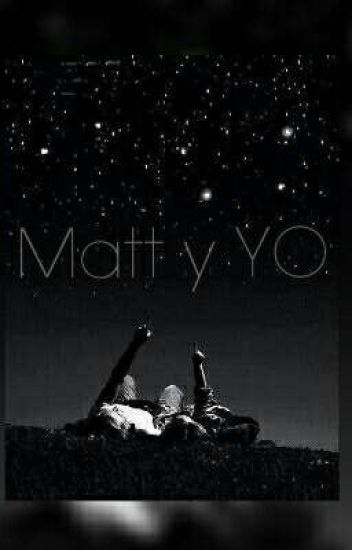 Matt Y Yo (matthew Espinosa)